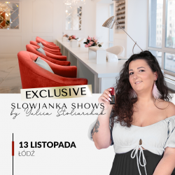 Exclusive Slowianka Show ŁÓDŹ